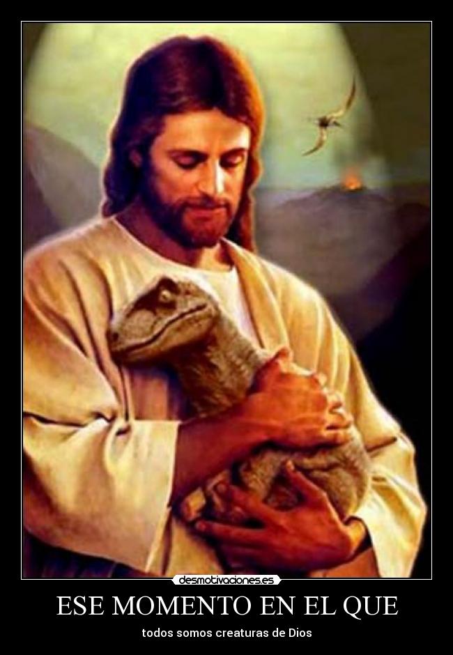 carteles religion dinosaurio amor desmotivaciones