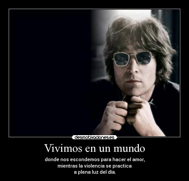 Vivimos en un mundo -