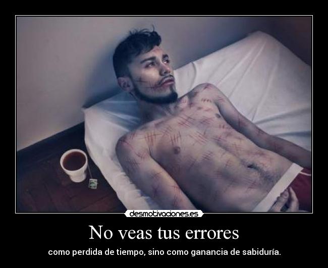 No veas tus errores - 