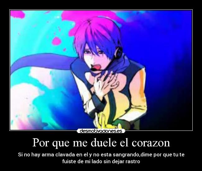 Por que me duele el corazon -