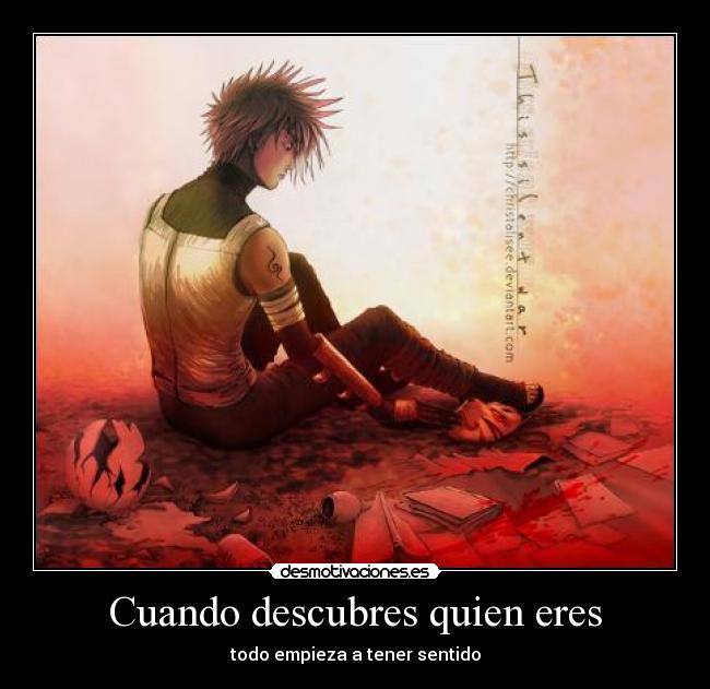 Cuando descubres quien eres -