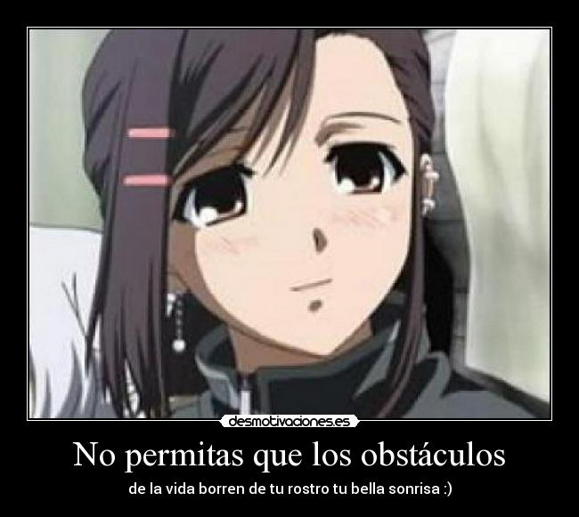 No permitas que los obstáculos -