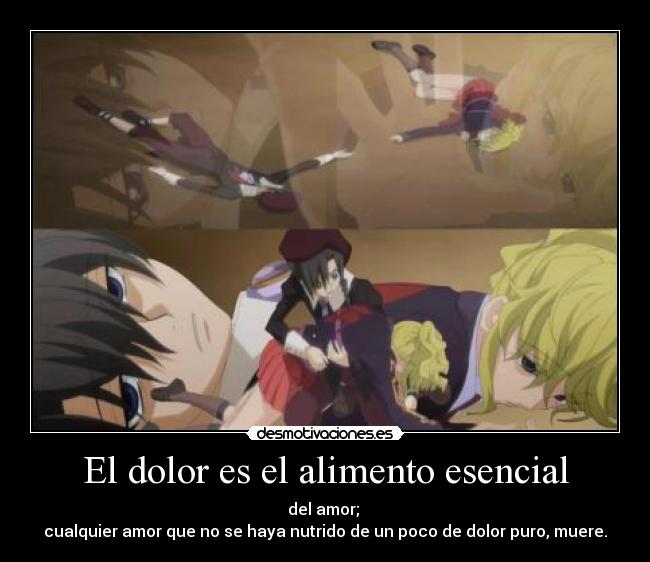 El dolor es el alimento esencial - 