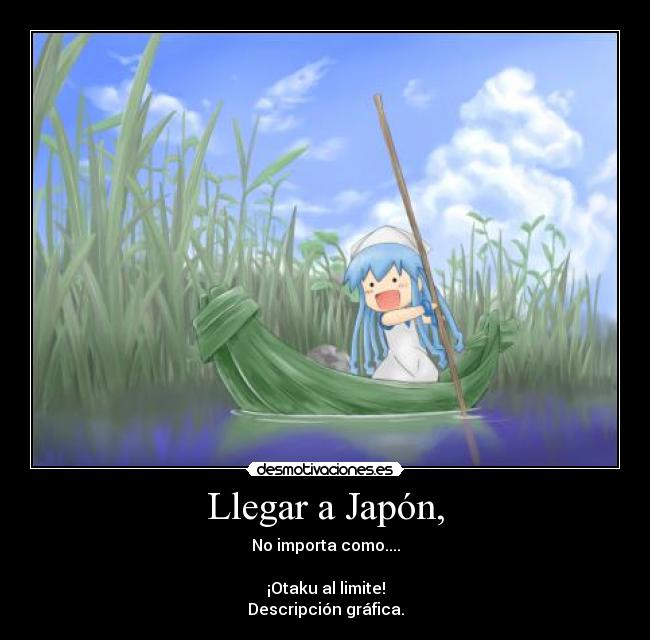 Llegar a Japón, -