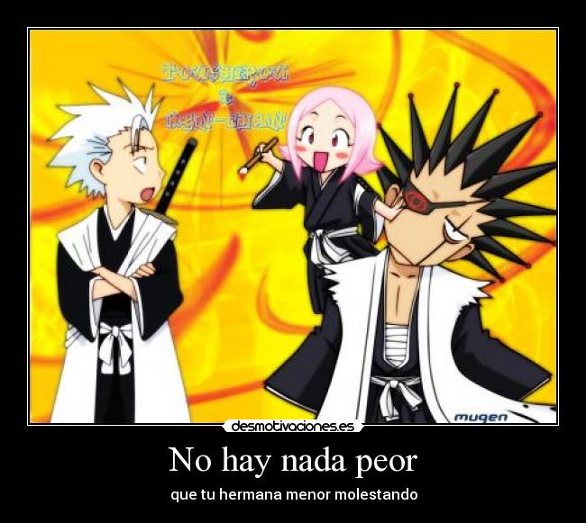 No hay nada peor - que tu hermana menor molestando