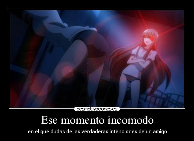 Ese momento incomodo -