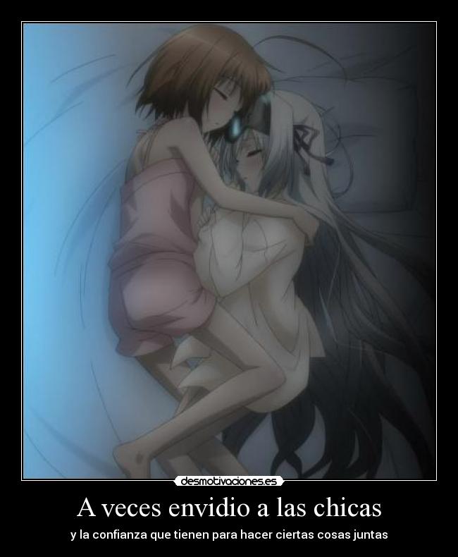 A veces envidio a las chicas -