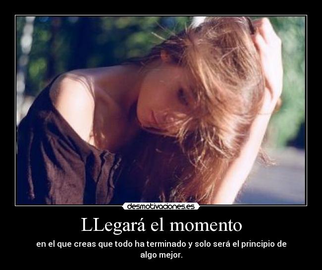 LLegará el momento - 