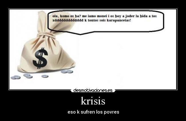 krisis - eso k sufren los povres