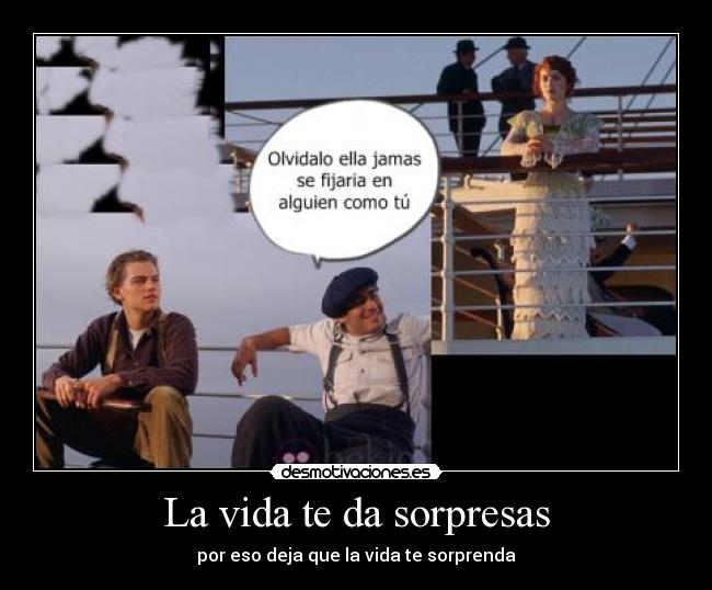La vida te da sorpresas - 
