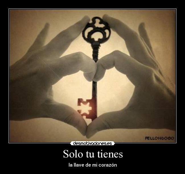 Solo tu tienes - 