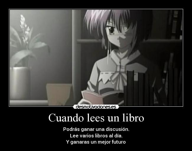Cuando lees un libro -