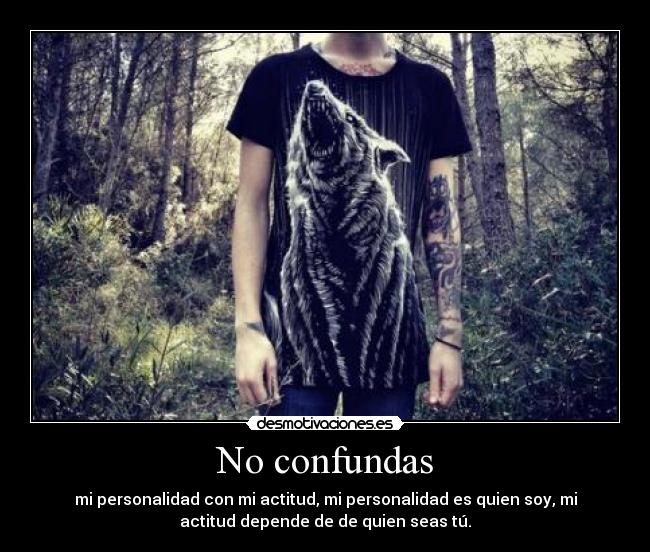 No confundas -