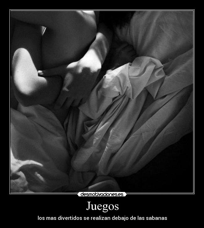 Juegos - los mas divertidos se realizan debajo de las sabanas