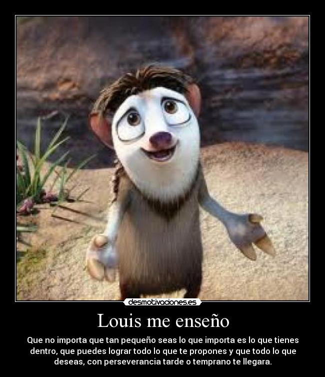Louis me enseño -