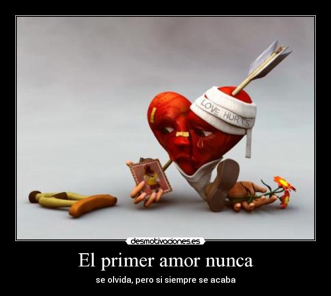 El primer amor nunca -