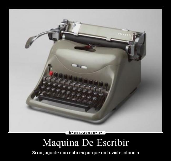 Maquina De Escribir - Si no jugaste con esto es porque no tuviste infancia