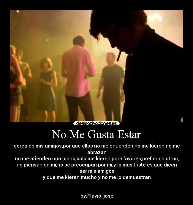 No Me Gusta Estar - 