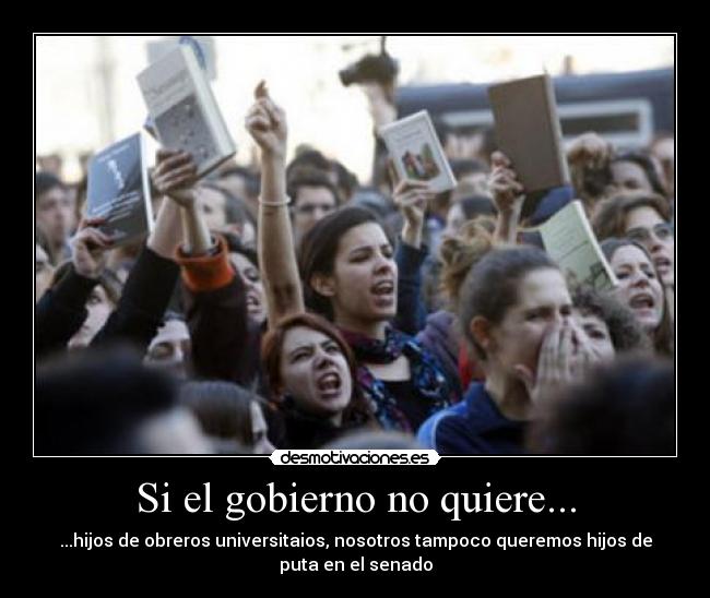 Si el gobierno no quiere... - 