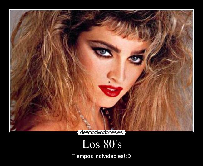 Los 80s -