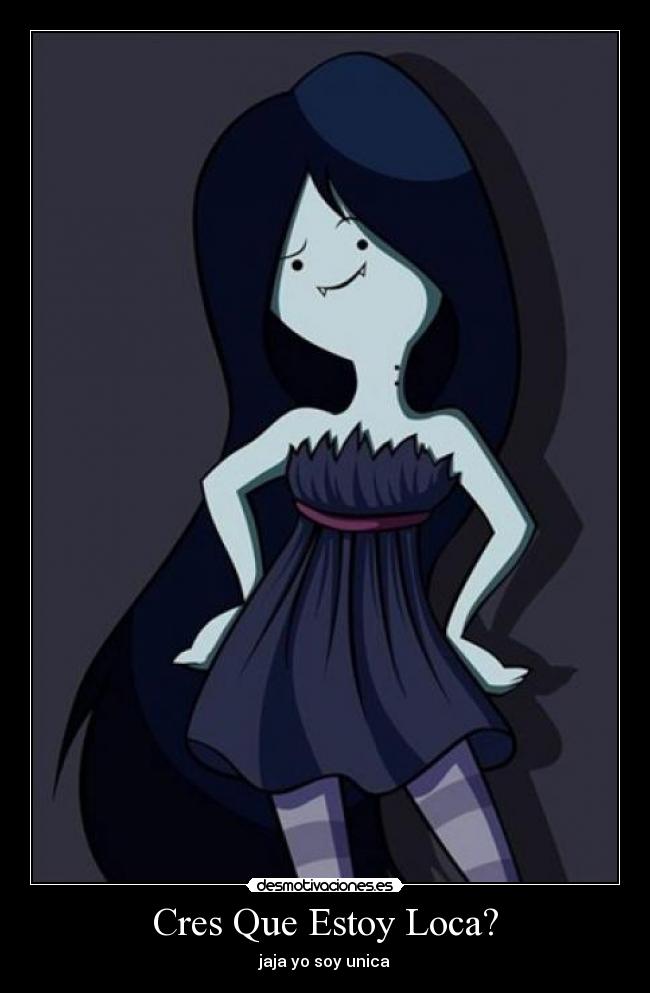 Cres Que Estoy Loca? -