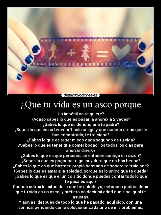 ¿Que tu vida es un asco porque - 