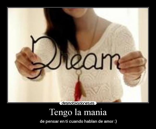 Tengo la mania -