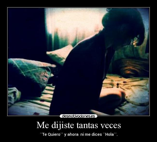 carteles quiero hola nanana asi vida desmotivaciones