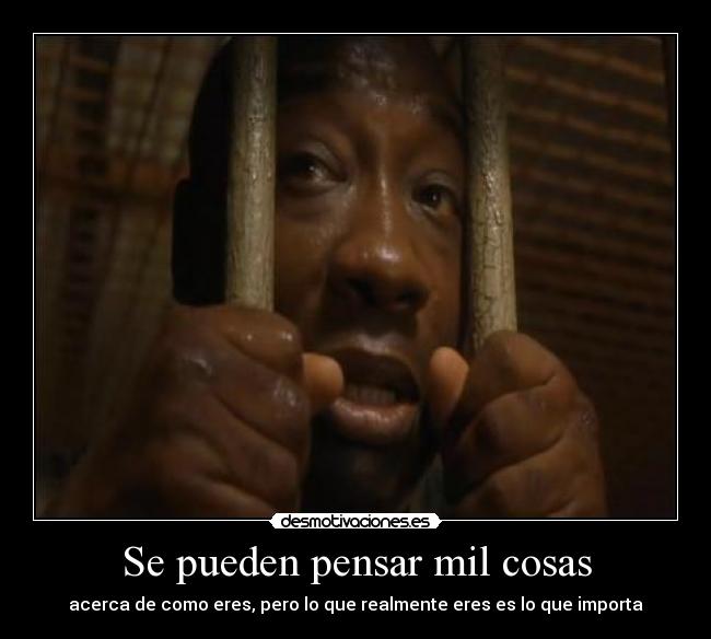 Se pueden pensar mil cosas - 