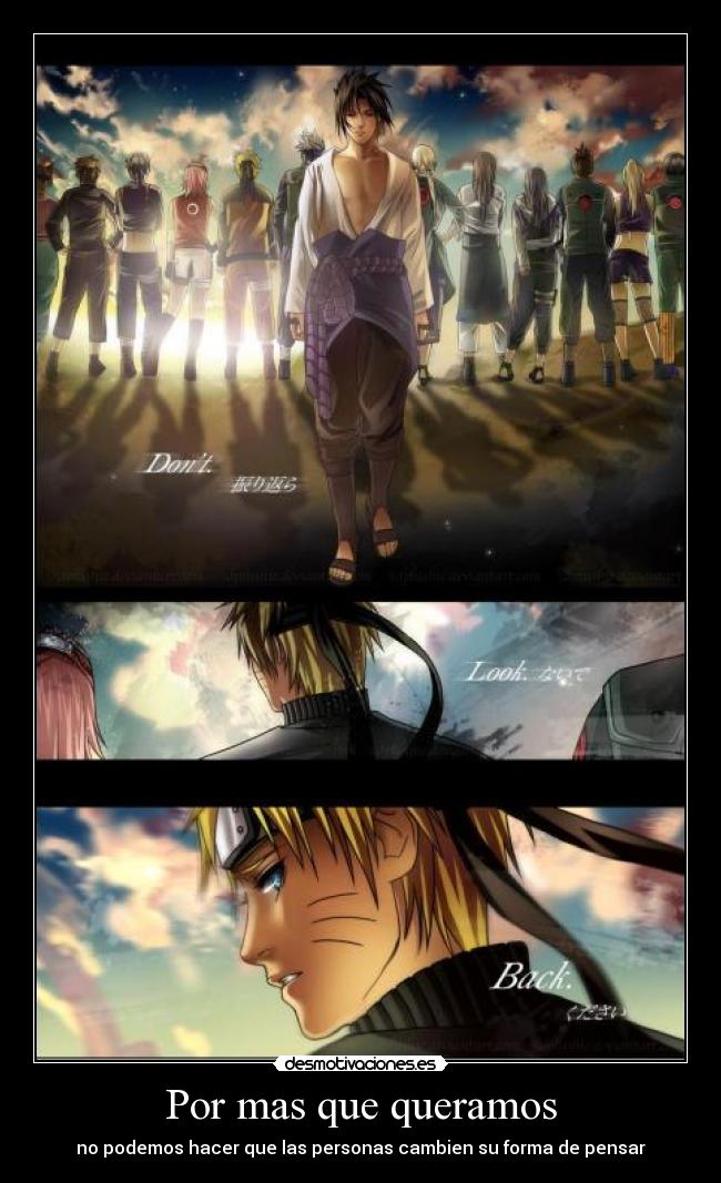 Por mas que queramos -