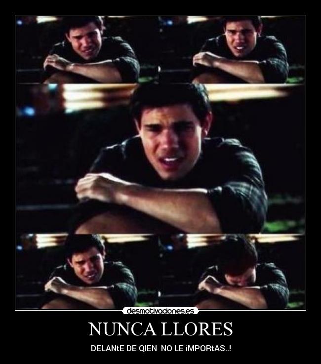 NUNCA LLORES - 