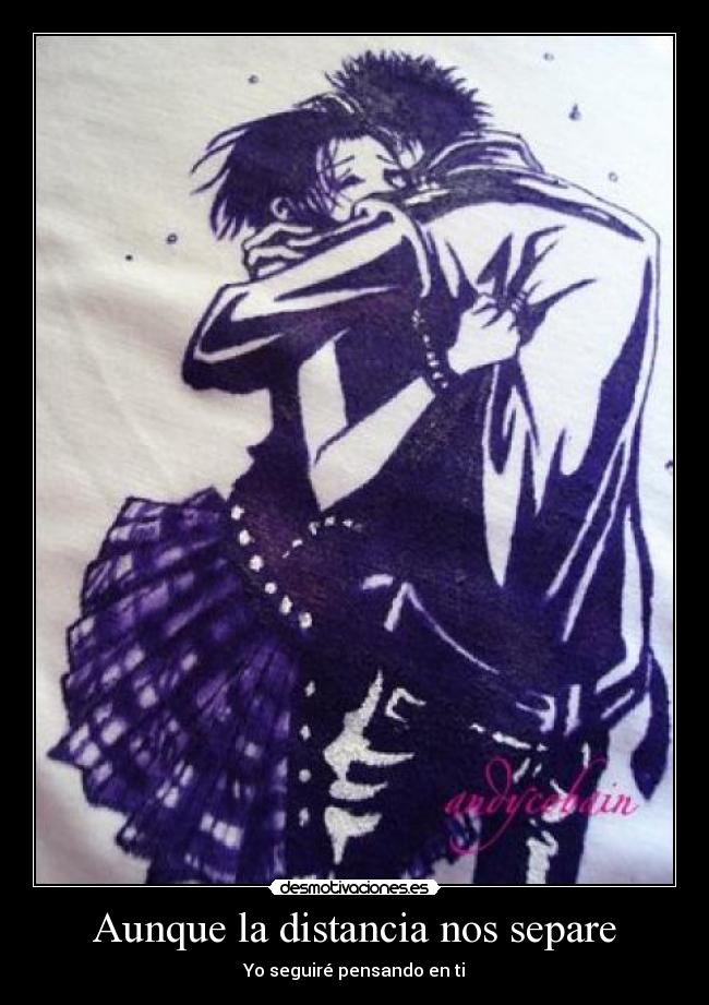 Aunque la distancia nos separe - 