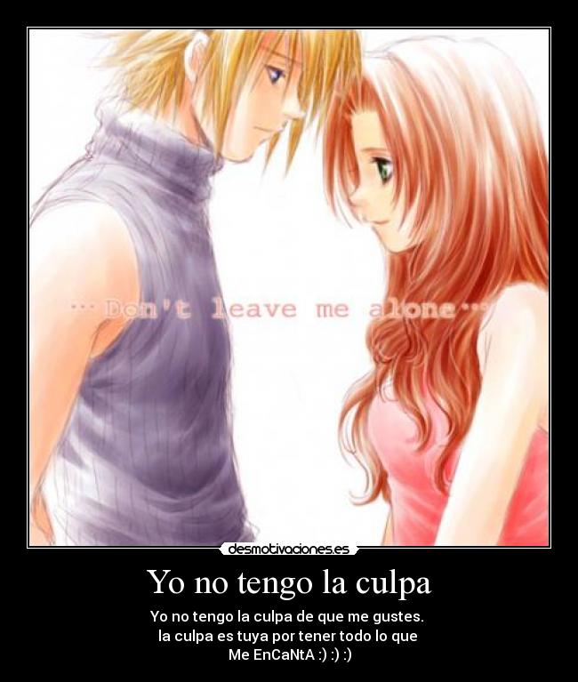 Yo no tengo la culpa - 
