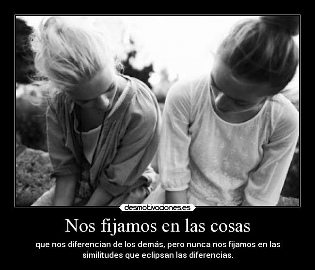 Nos fijamos en las cosas - 