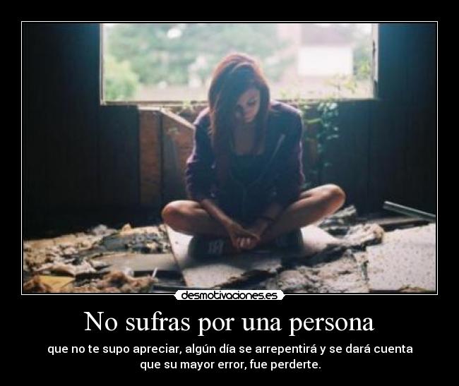 No sufras por una persona - 