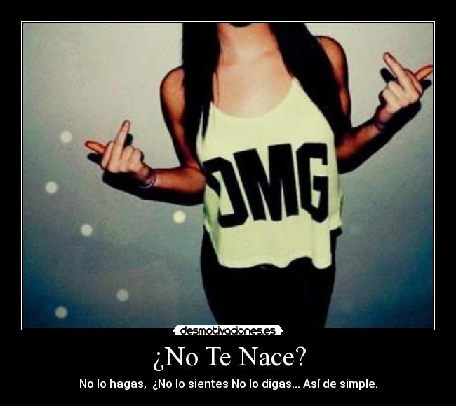 ¿No Te Nace? -