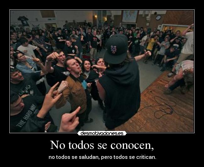 No todos se conocen, - 