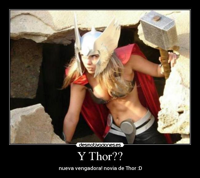 Y Thor?? -