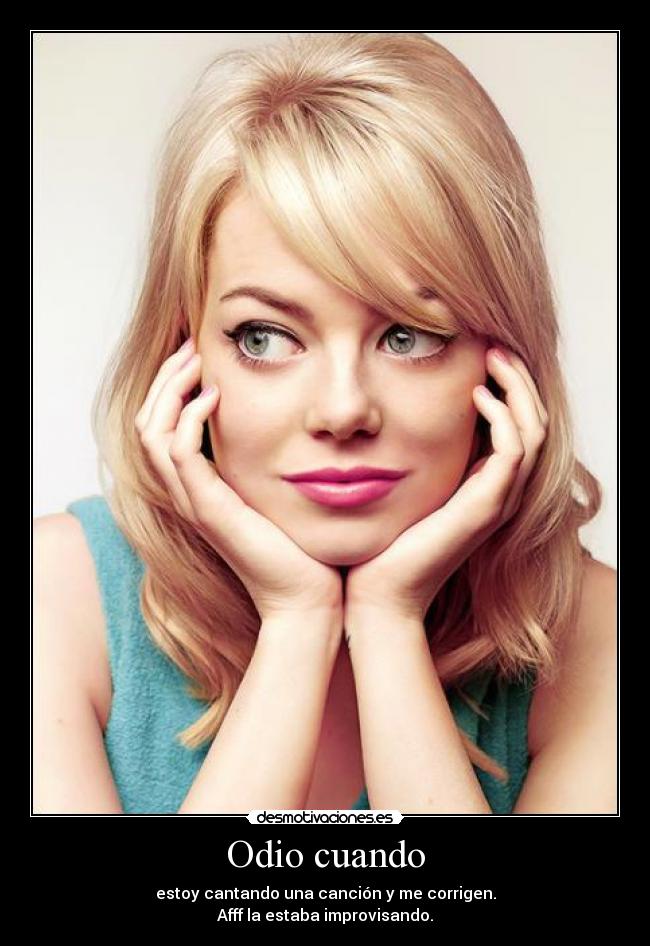Odio cuando - 