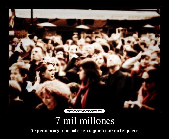 7 mil millones - 