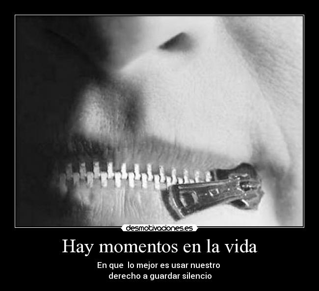 Hay momentos en la vida -