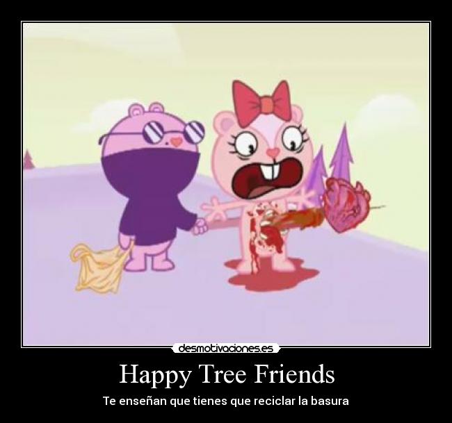 Happy Tree Friends - Te enseñan que tienes que reciclar la basura