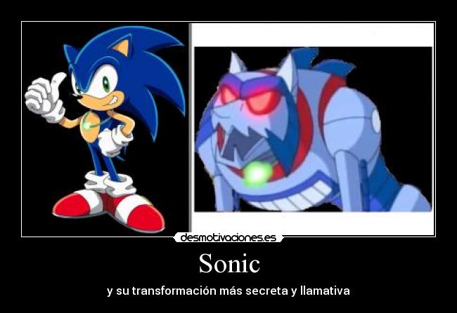 Sonic - y su transformación más secreta y llamativa