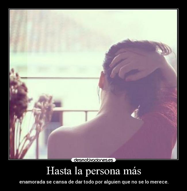 Hasta la persona más - 