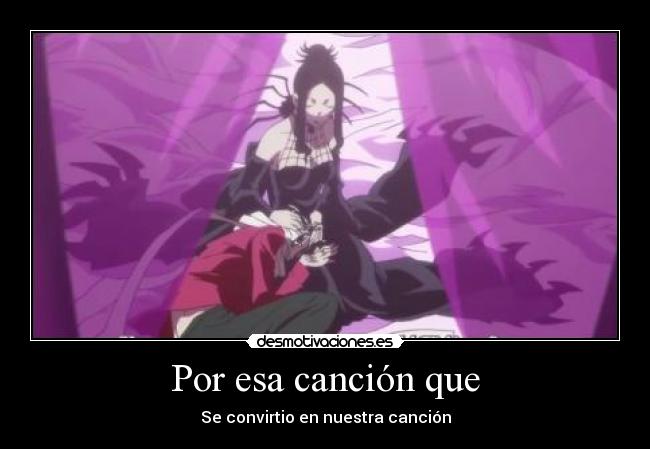 Por esa canción que -