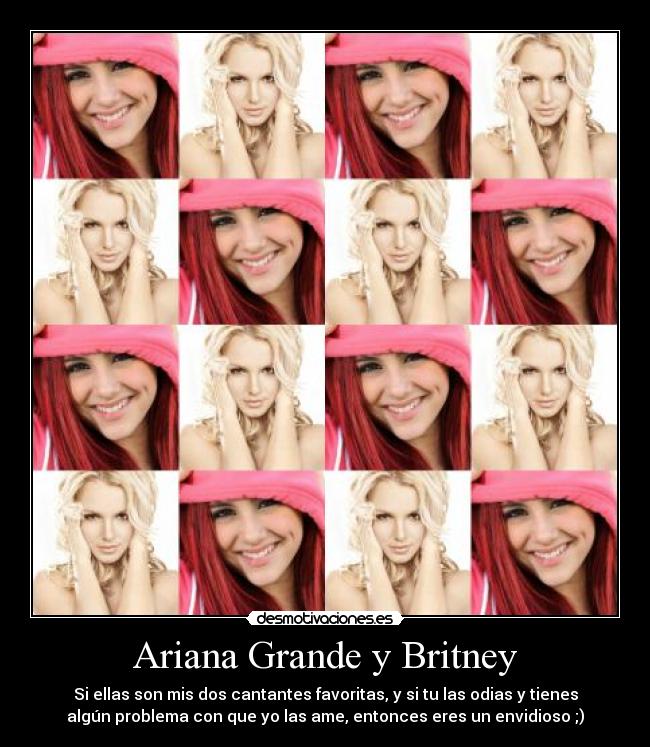 Ariana Grande y Britney -
