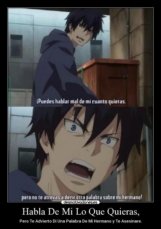 Habla De Mi Lo Que Quieras, -