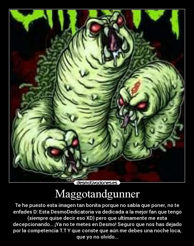 Maggotandgunner -