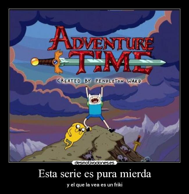 Esta serie es pura mierda - 