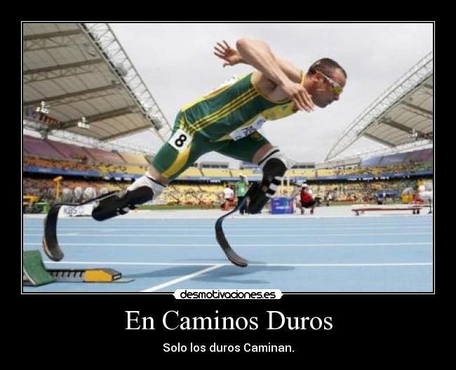 En Caminos Duros -